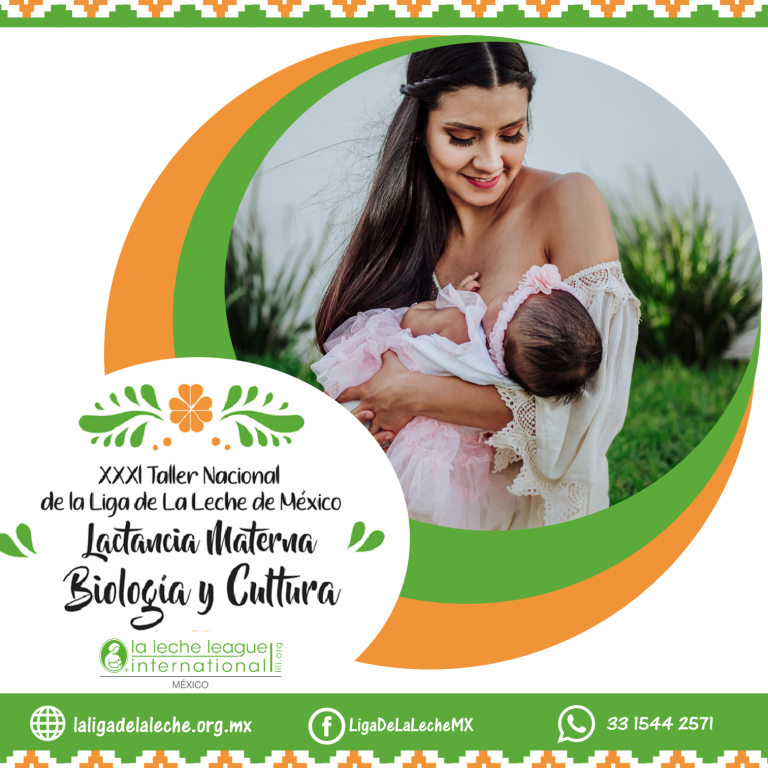 XXXI Taller Nacional: «Lactancia Materna Biología y Cultura»